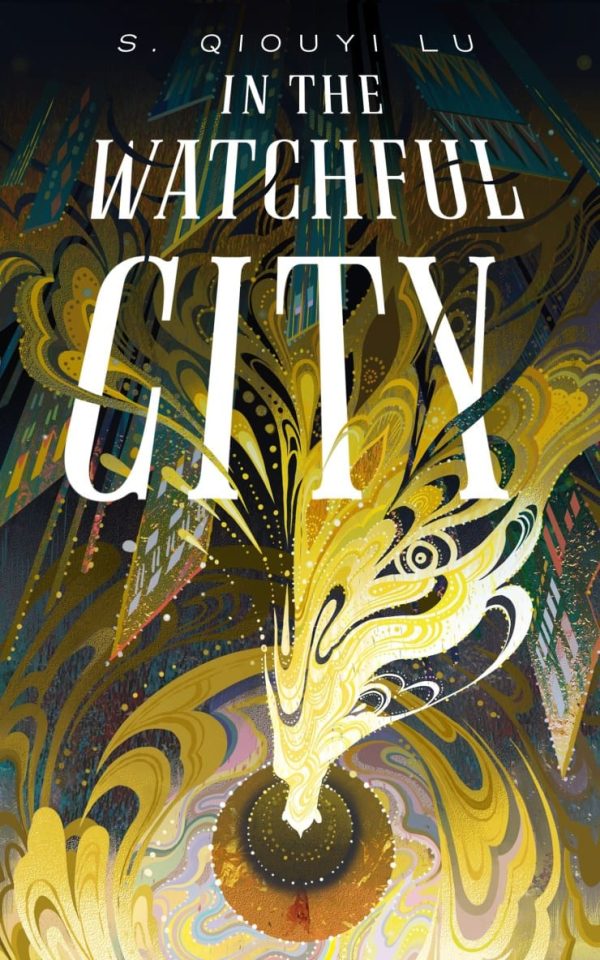 In the Watchful City (signed paperback)